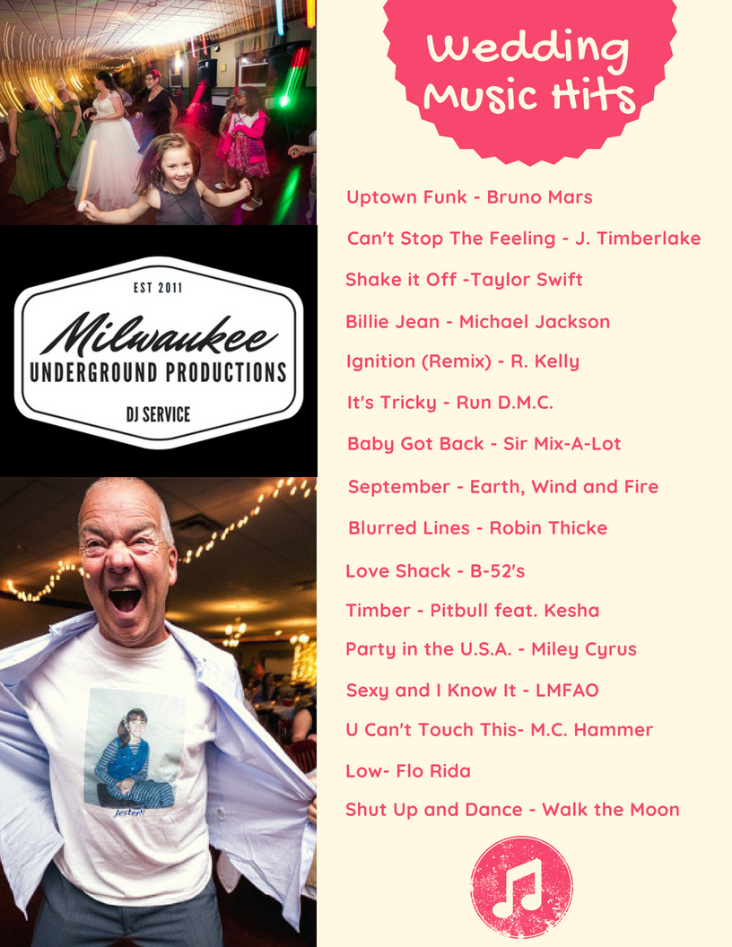 Wedding Music Hits Top Wedding Dance Hits provided by Milwaukee Underground Productions DJ Service