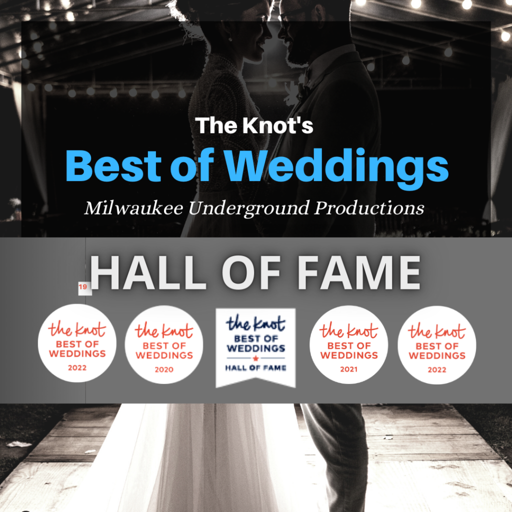 Best of Weddings from The Knot awarded to Milwaukee Underground Productions